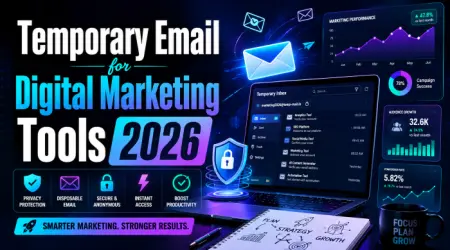 Temporary email for digital marketing tools 2026