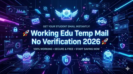 Working edu temp mail no verification 2026